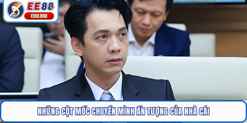 Những cột mốc chuyển mình ấn tượng của nhà cái
