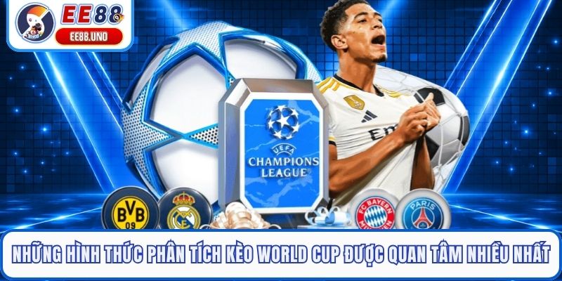 Những kinh nghiệm soi kèo World Cup hiệu quả từ giới chuyên môn