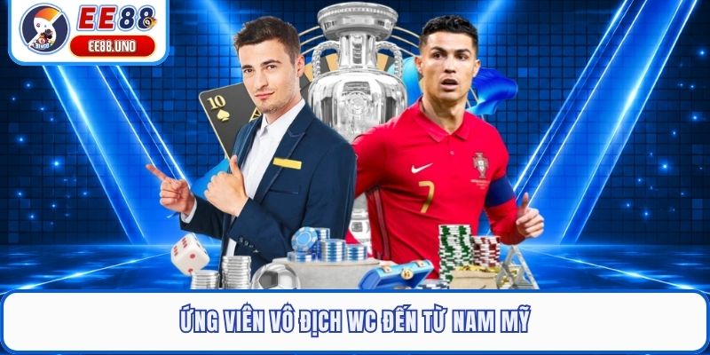 Ứng Viên Vô Địch WC 2026 - Gọi Tên Nhà Vua Cùng EE88